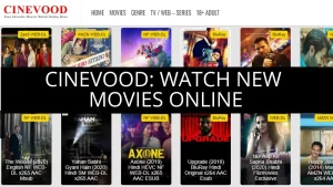 Cinevood 2022 : Cinevood Online Movies Download